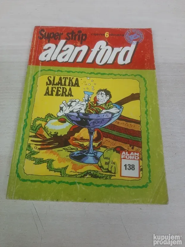 Alan ford 138 Slatka afera