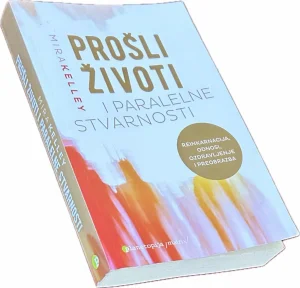 Prošli životi i paralelne stvarnosti