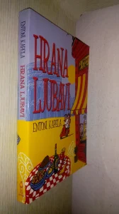 Entoni Kapela - Hrana ljubavi