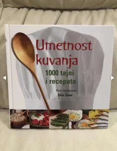 Umetnost kuvanja 1000 tajni i recepata!