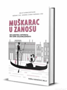 Muskarac u zanosu -Sanela Kovacevic Nelly
