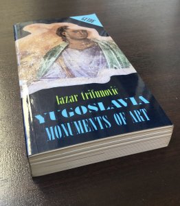 KNJIGA - YUGOSLAVIA, Monuments od Art, 1988