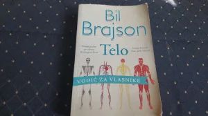 Telo: vodič za vlasnike/Bil Brajson