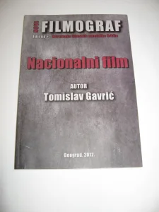 Nacionalni film - Tomislav Gavrić  /Filmograf/