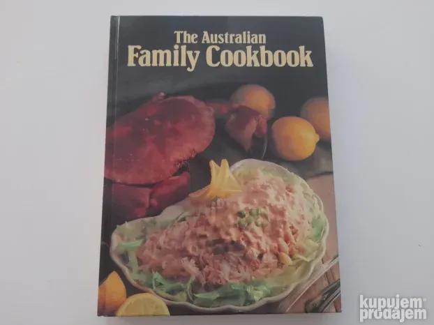 The Australian Family Cookbook - Ellen Sinclair