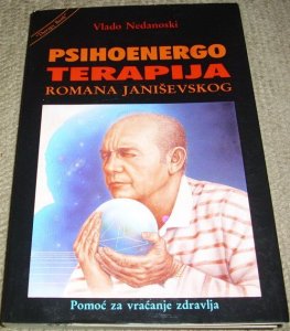 Psihoenergo terapija Romana Janiševskog - Vlado Nedanoski
