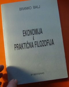 Ekonomija i praktična filozofija Balj