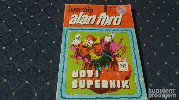 Alan Ford 212/Vjesnik/Novi Superhik