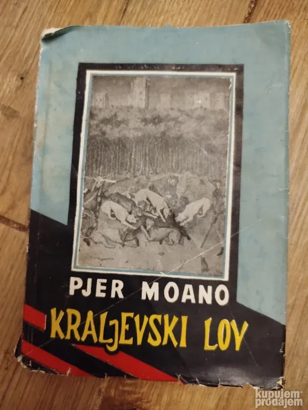 Kraljevski Lov - Pjer Moano