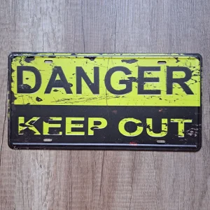 Tabla DANGER KEEP OUT 30x15cm
