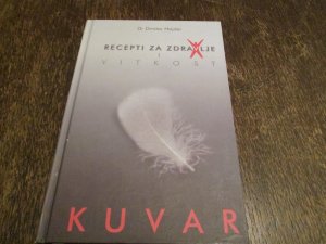 Recepti za zdravlje i vitkost  dr Dmitar Hajder