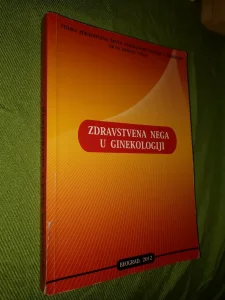 Zdravstvena nega u ginekologiji - Mr Sci. Darinka Surlan