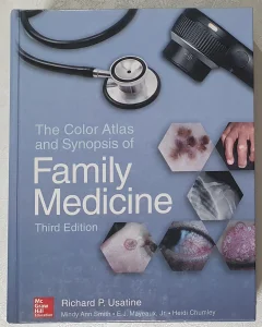 The Color Atlas and Sinopsis of FAMILY MEDICINE 3rd Edition