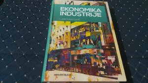 Ekonomika industrije/Ljubodrag Savic