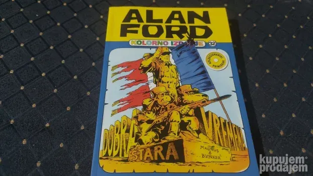 Alan Ford 32/Kolorno izdanje/Dobra stara vremena