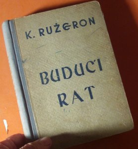 Budući rat Ružeron K. Roužeron
