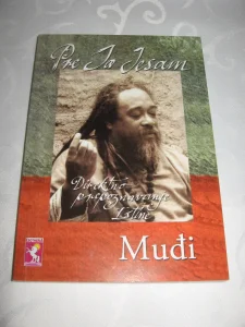 Pre ja jesam - Muđi