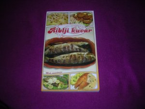 Riblji kuvar  -  Snežana Janićijević