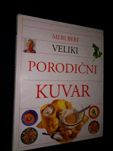 Veliki porodicni kuvar - Meri Beri