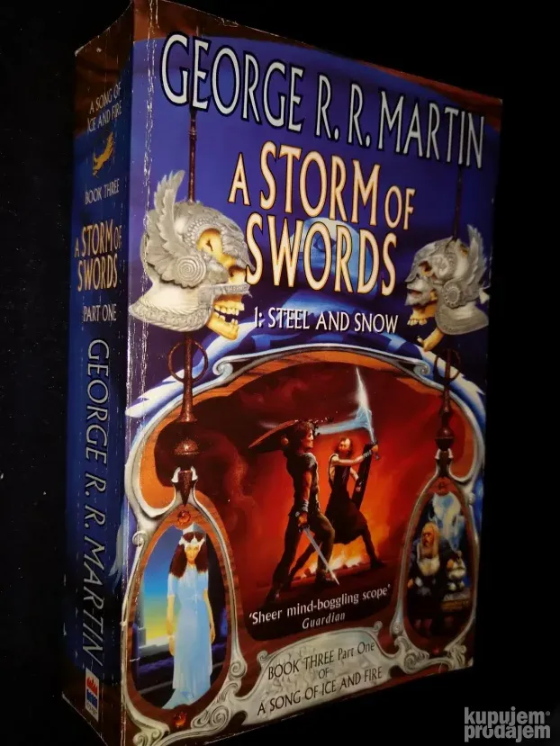 A storm of swords 1: Steel and snow - George R. R. Martin