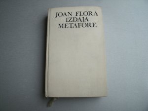 Izdaja metafore - Joan Flora