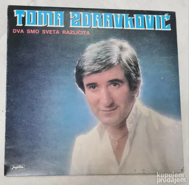 TOMA ZDRAVKOVIĆ LP PLOČA Dva smo sveta različita 5-
