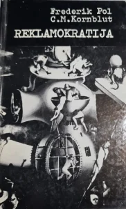 Reklamokratija  - Frederik Pol