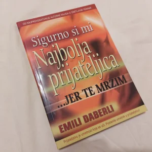 Sigurno si mi najbolja prijateljica - E. Daberli NOVO