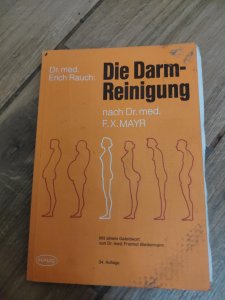 Die Darm Reinigung - Dr med Erich Rauch