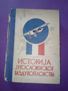 Istorija Jugoslovenskog Vazduhoplovstva Sava J. Mikić