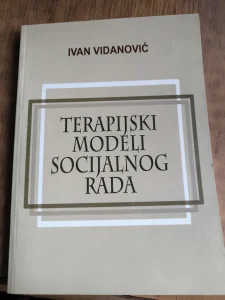 Ivan Vidanović - Terapijski modeli socijalnog rada