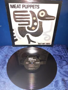 Meat Puppets  -  Out My Way