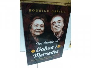 Opraštanje od Gaboa i Mersedes - Rodrigo Garsija