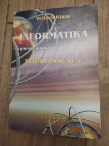 Informatika Turbo Pascal 7 - Velisek Klara