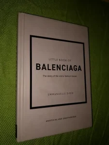 Little book of Balenciaga - Emmanuelle Dirix
