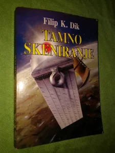 Tamno skeniranje - Filip K. Dik