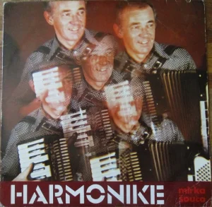 Mirko Šouc-Harmonike Mirka Šouca LP (1980)