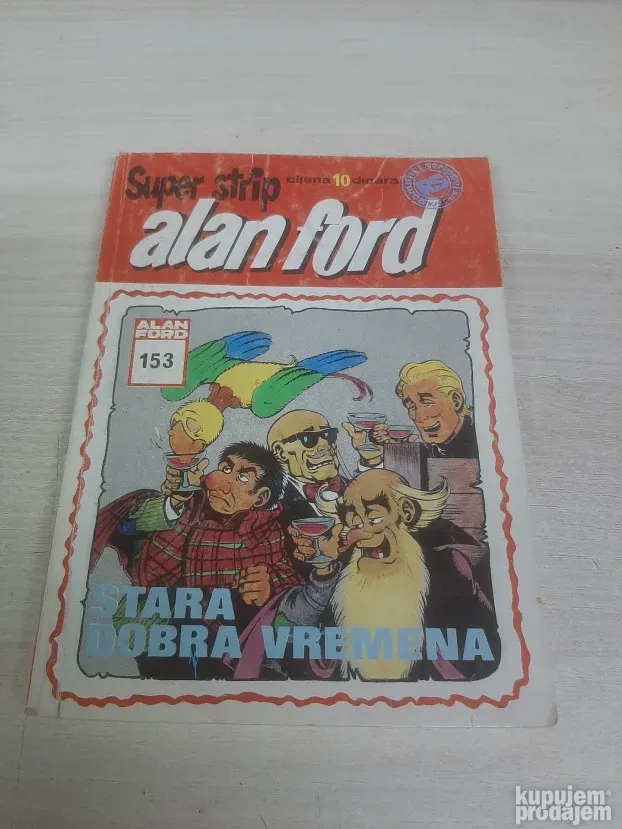 Alan ford 153 Stara dobra vremena