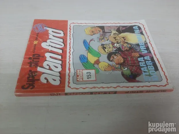 Alan ford 153 Stara dobra vremena
