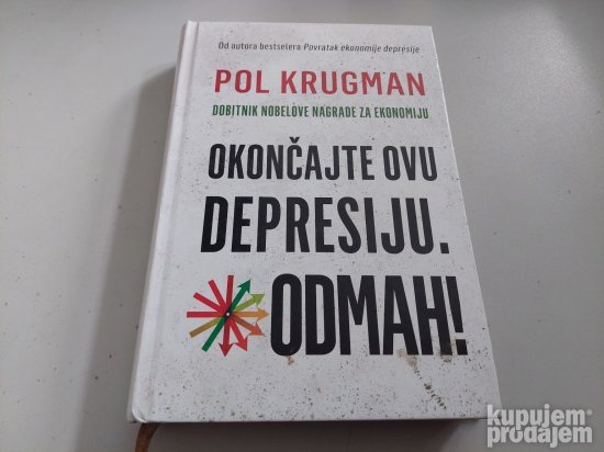 Okončajte ovu depresiju odmah Pol Krugman