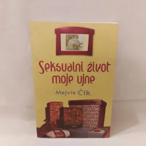 Seksualni život moje ujne Mejvis Čik - NOVO