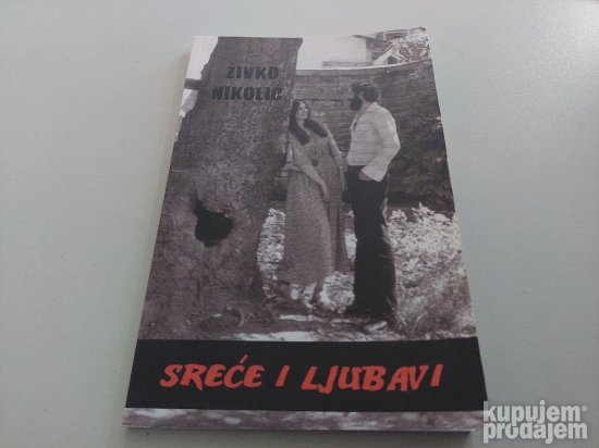 Sreće i ljubav Živko Nikolić, Petar art Nikšić Kotor Zemun
