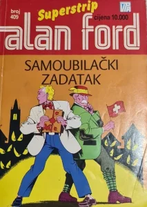 Alan Ford br. 409 - Samoubilački zadatak