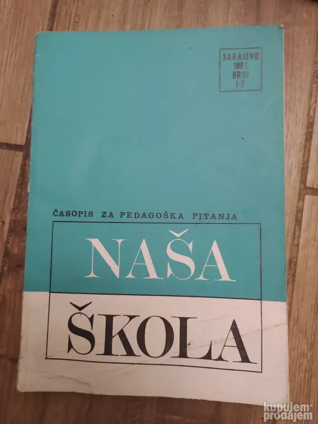 Nasa Skola casopis za predskolska pitanja KupujemProdajem