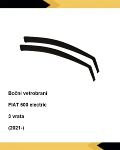 Vetrobrani Deflektori Usmerivaci Vazduha, Fiat 500 Electric