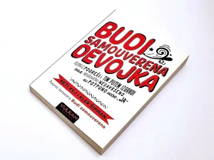 Budi samouverena devojka / Keti Kej, Kler Šipman (nova)