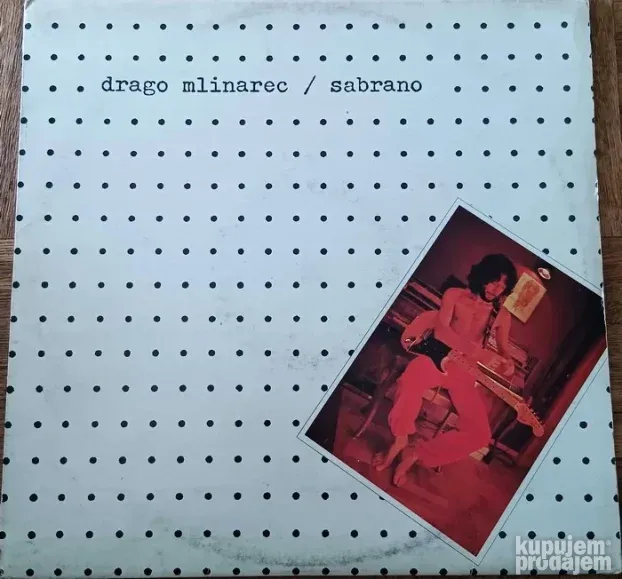 Drago Mlinarec-Sabrano LP (1980)