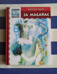 Ja magarac - Zvonimir Balog