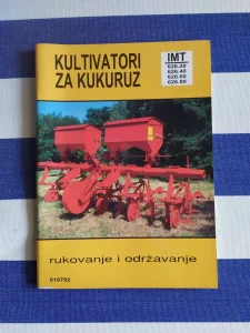 Kultivatori za kukuruz IMT, rukovanje i održavanje