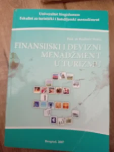 Finansijski i Devizni Menadžment u turizmu - budimir stakic